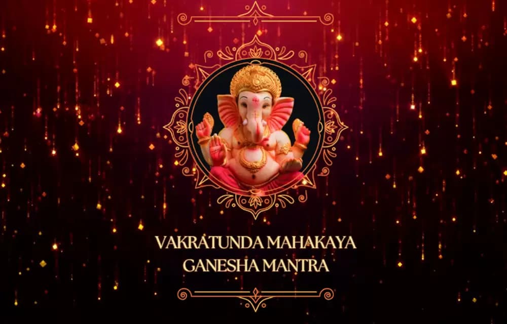 Importance of Ganesh Mantra "Vakratunda Mahakaya" & Why Hindus Pray to Lord Ganesha First